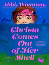 Cover image for Christa Comes Out of Her Shell